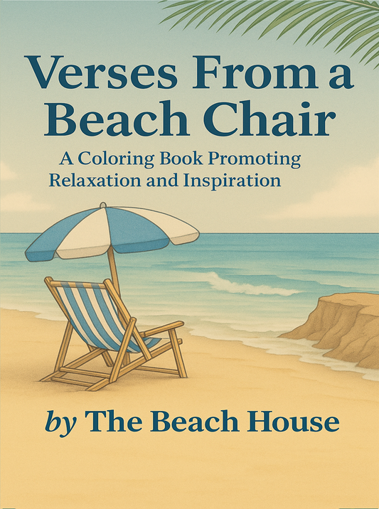 Coloring Book; Beach House; Beach Inspired Pages with King James Verses